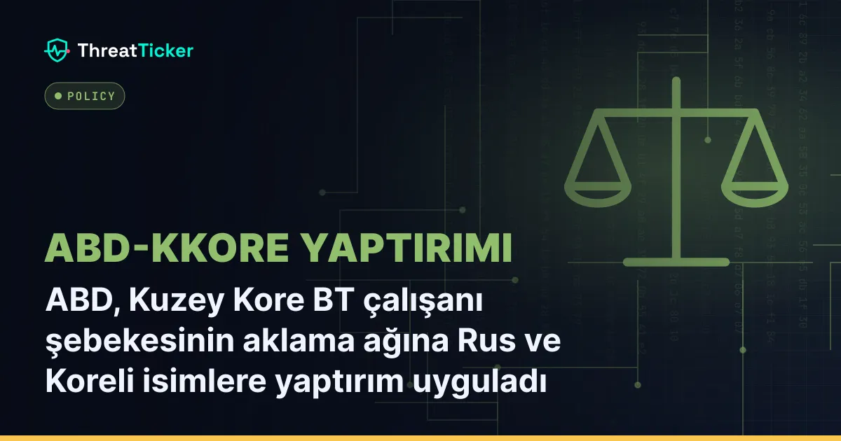 ABD, Kuzey Kore BT çalışanı şebekesinin aklama ağına Rus ve Koreli isimlere yaptırım uyguladı