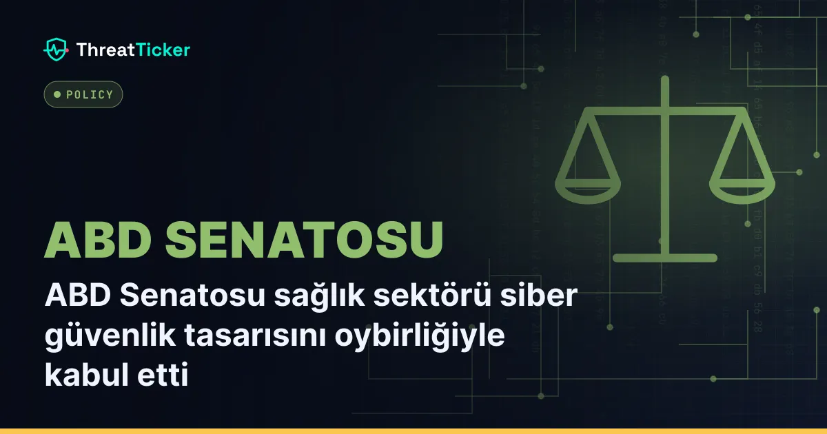 ABD Senatosu sağlık sektörü siber güvenlik tasarısını oybirliğiyle kabul etti