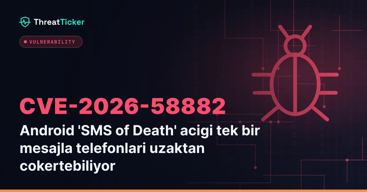 Android 'SMS of Death' acigi tek bir mesajla telefonlari uzaktan cokertebiliyor