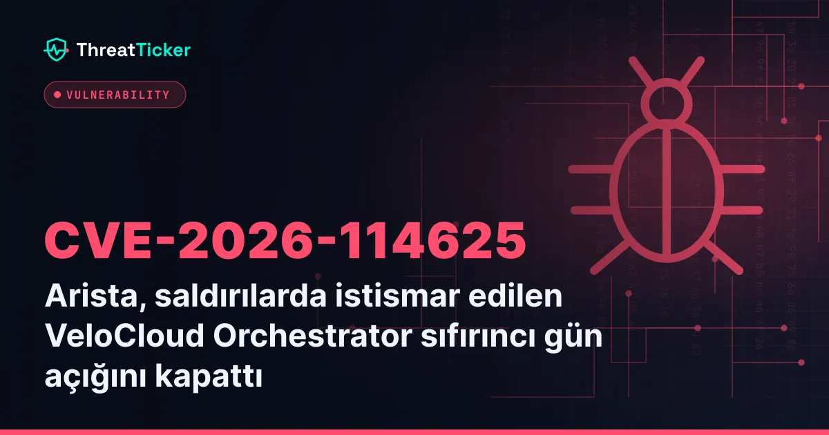 Arista, saldırılarda istismar edilen VeloCloud Orchestrator sıfırıncı gün açığını kapattı