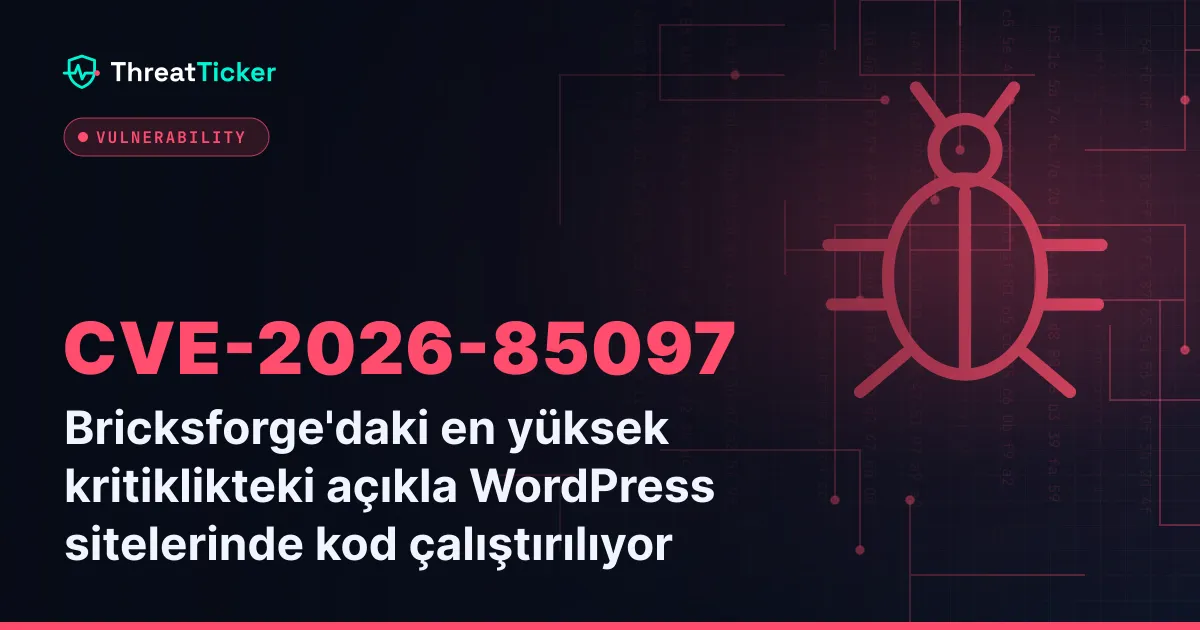 Bricksforge'daki en yüksek kritiklikteki açıkla WordPress sitelerinde kod çalıştırılıyor