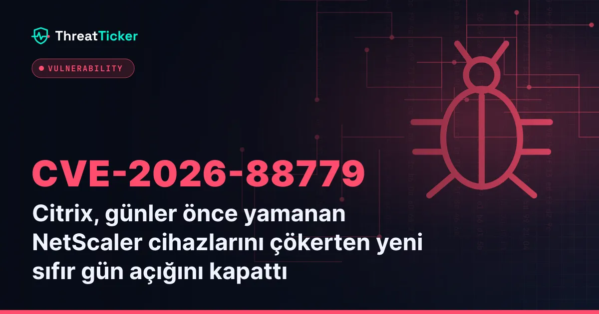 Citrix, günler önce yamanan NetScaler cihazlarını çökerten yeni sıfır gün açığını kapattı