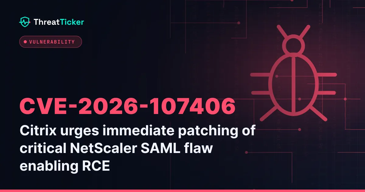 Citrix urges immediate patching of critical NetScaler SAML flaw enabling RCE