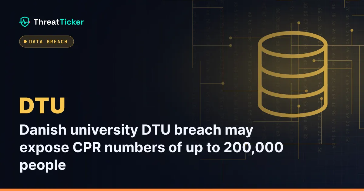 Danish university DTU breach may expose CPR numbers of up to 200,000 people