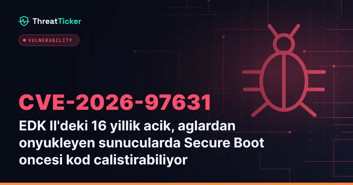 EDK II'deki 16 yillik acik, aglardan onyukleyen sunucularda Secure Boot oncesi kod calistirabiliyor