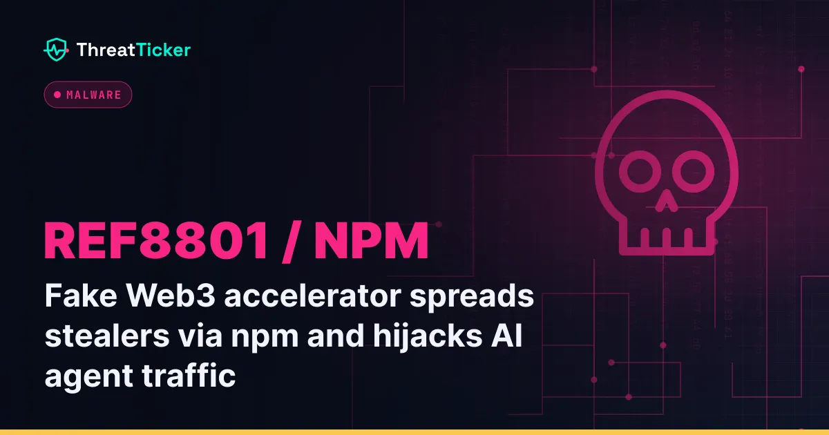 Fake Web3 accelerator spreads stealers via npm and hijacks AI agent traffic