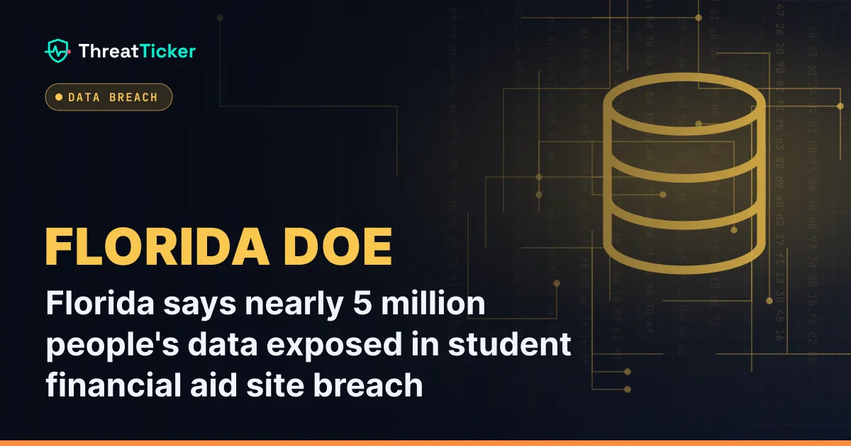 Florida says nearly 5 million people's data exposed in student financial aid site breach