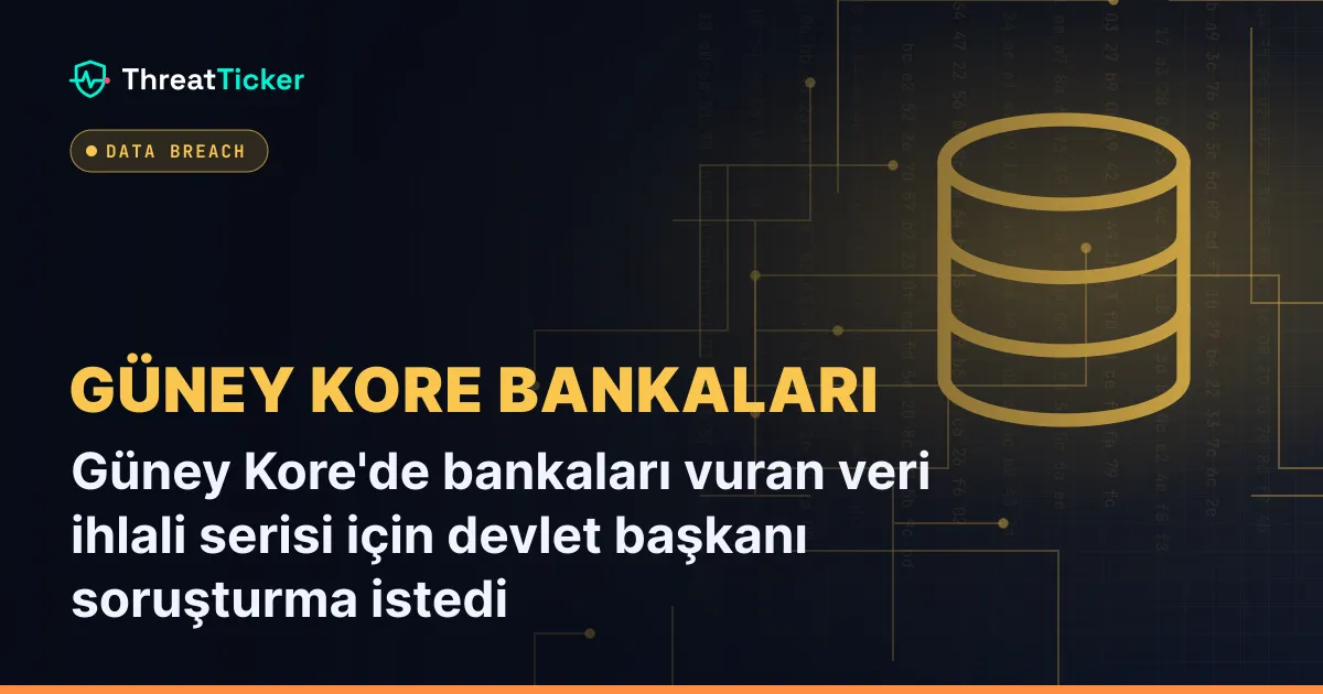 Güney Kore'de bankaları vuran veri ihlali serisi için devlet başkanı soruşturma istedi
