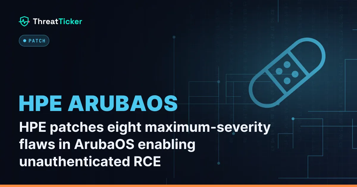 HPE patches eight maximum-severity flaws in ArubaOS enabling unauthenticated RCE