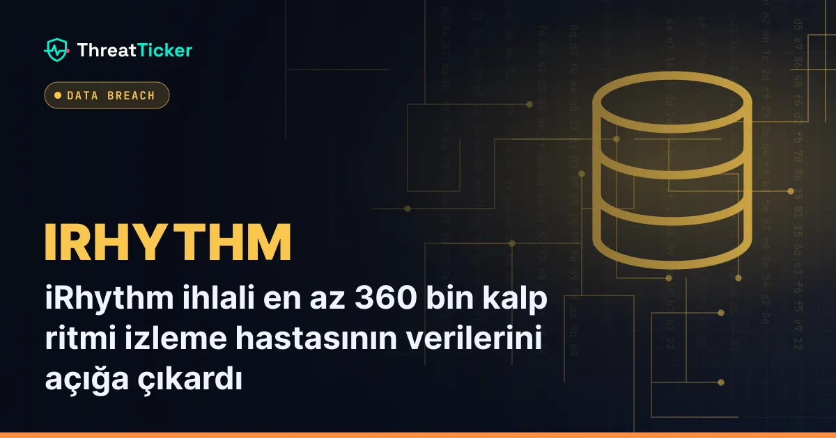 iRhythm ihlali en az 360 bin kalp ritmi izleme hastasının verilerini açığa çıkardı