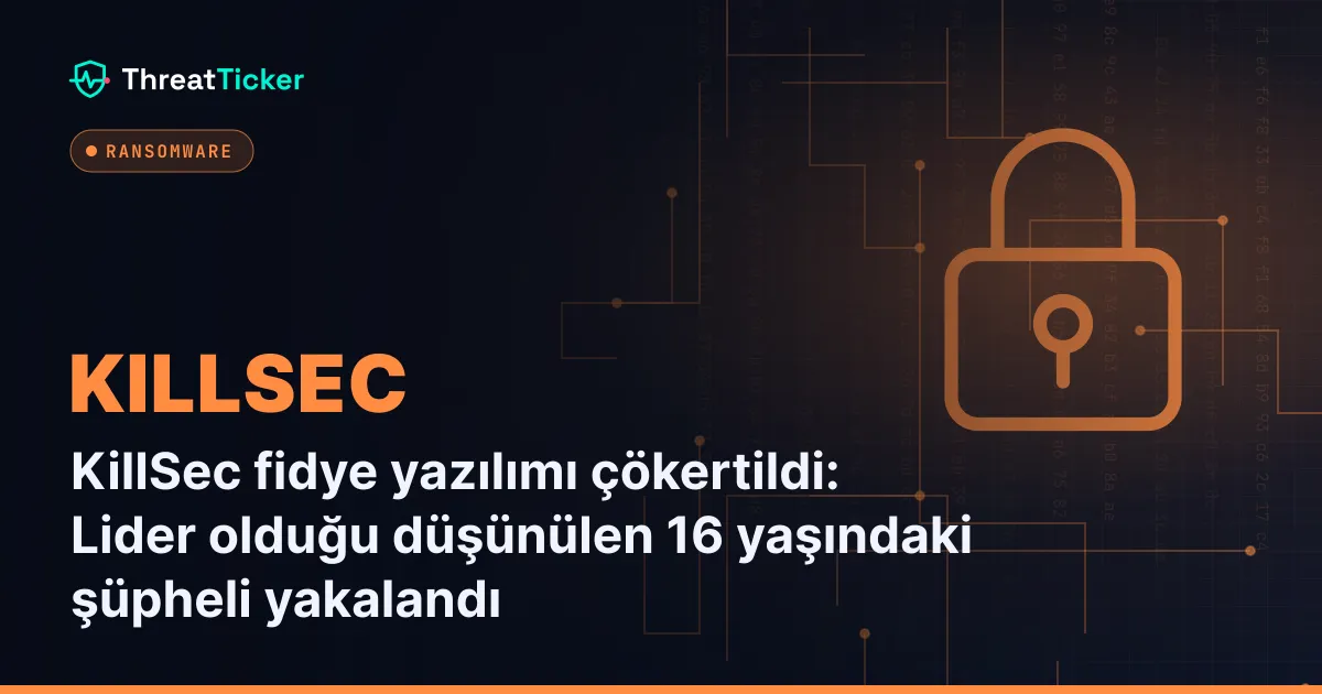 KillSec fidye yazılımı çökertildi: Lider olduğu düşünülen 16 yaşındaki şüpheli yakalandı