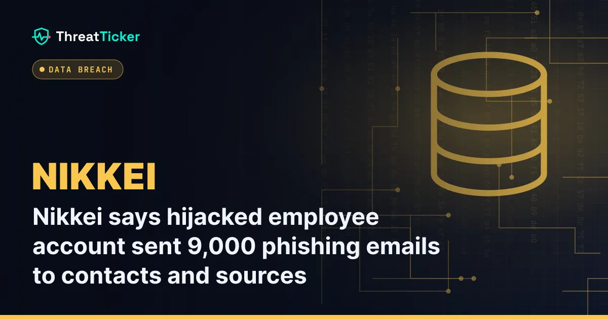 Nikkei says hijacked employee account sent 9,000 phishing emails to contacts and sources