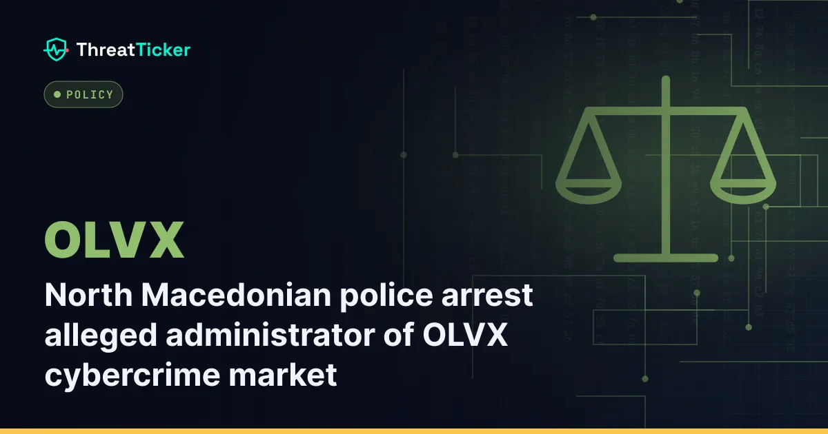 North Macedonian police arrest alleged administrator of OLVX cybercrime market