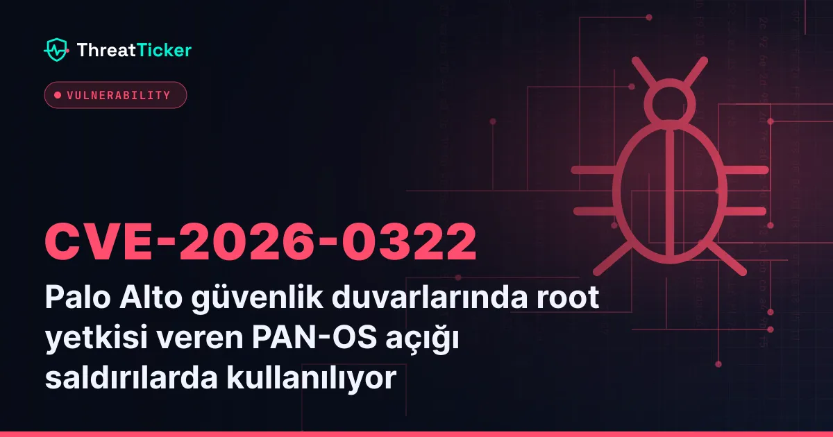 Palo Alto güvenlik duvarlarında root yetkisi veren PAN-OS açığı saldırılarda kullanılıyor