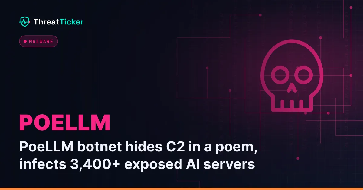 PoeLLM botnet hides C2 in a poem, infects 3,400+ exposed AI servers