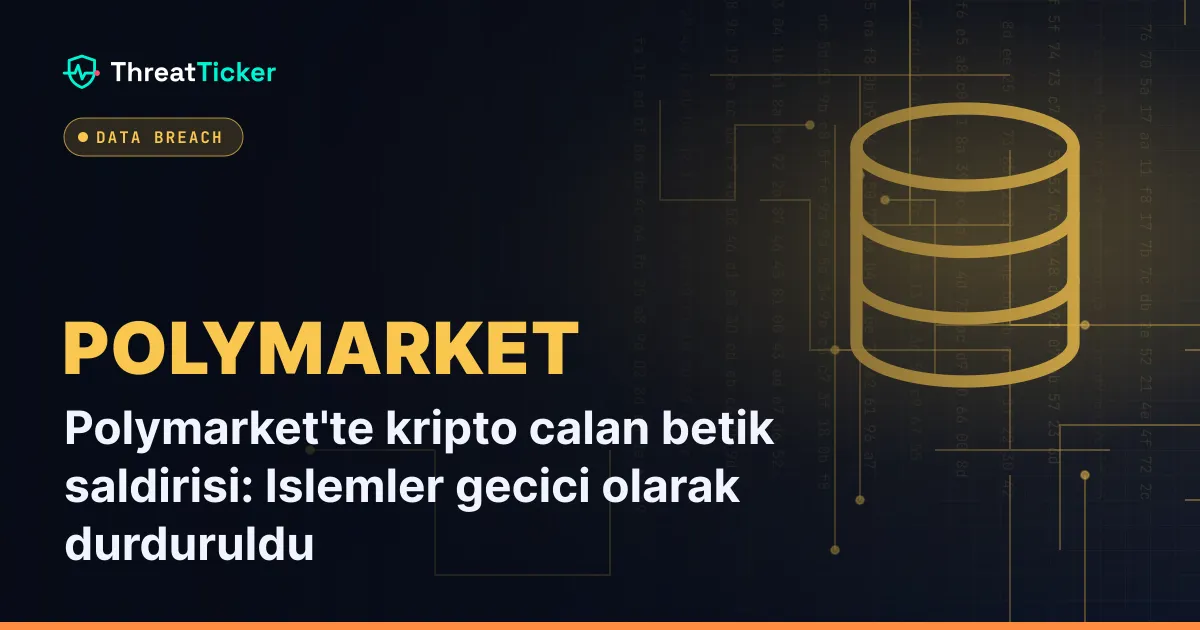 Polymarket'te kripto calan betik saldirisi: Islemler gecici olarak durduruldu