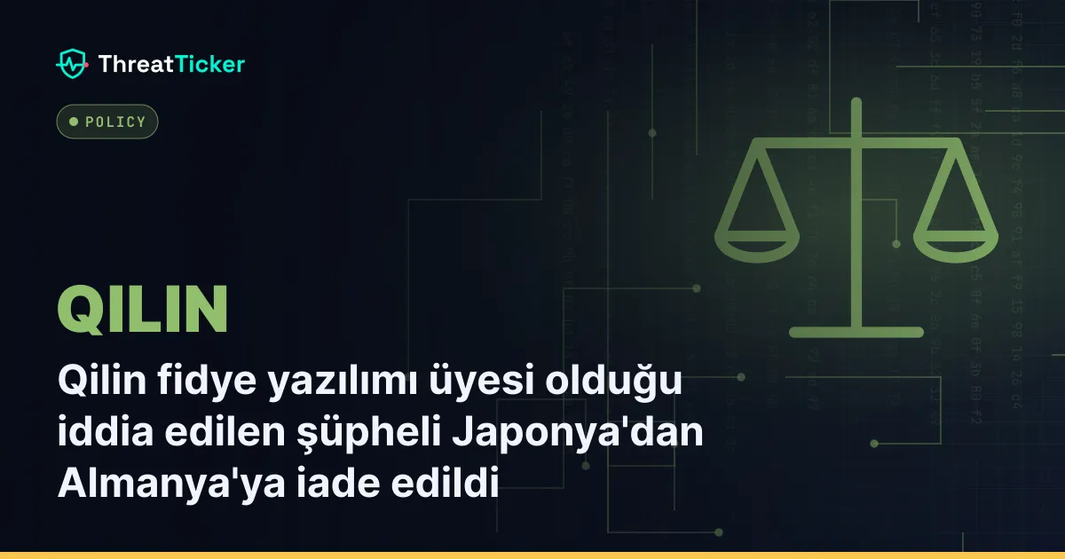 Qilin fidye yazılımı üyesi olduğu iddia edilen şüpheli Japonya'dan Almanya'ya iade edildi