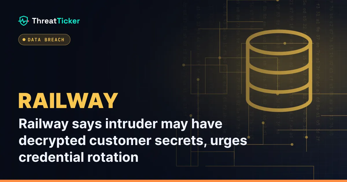 Railway says intruder may have decrypted customer secrets, urges credential rotation