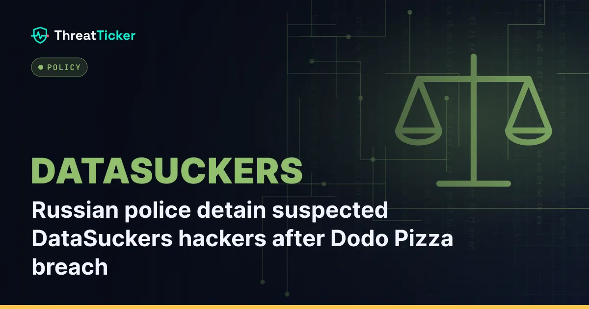 Russian police detain suspected DataSuckers hackers after Dodo Pizza breach
