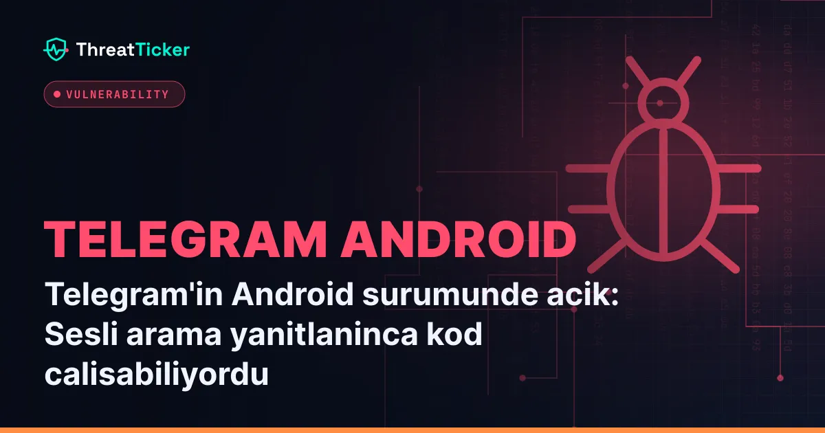 Telegram'in Android surumunde acik: Sesli arama yanitlaninca kod calisabiliyordu