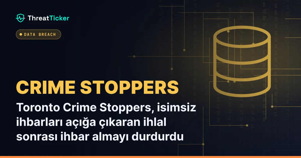 Toronto Crime Stoppers, isimsiz ihbarları açığa çıkaran ihlal sonrası ihbar almayı durdurdu