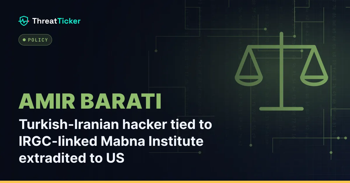 Turkish-Iranian hacker tied to IRGC-linked Mabna Institute extradited to US