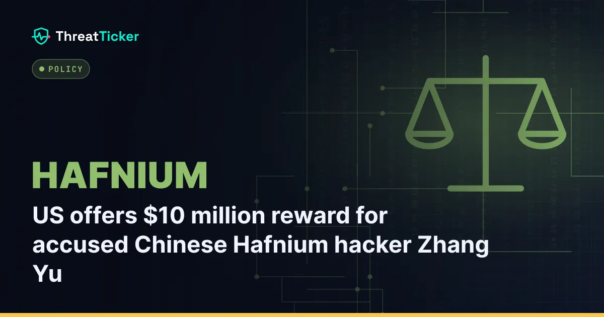 US offers $10 million reward for accused Chinese Hafnium hacker Zhang Yu