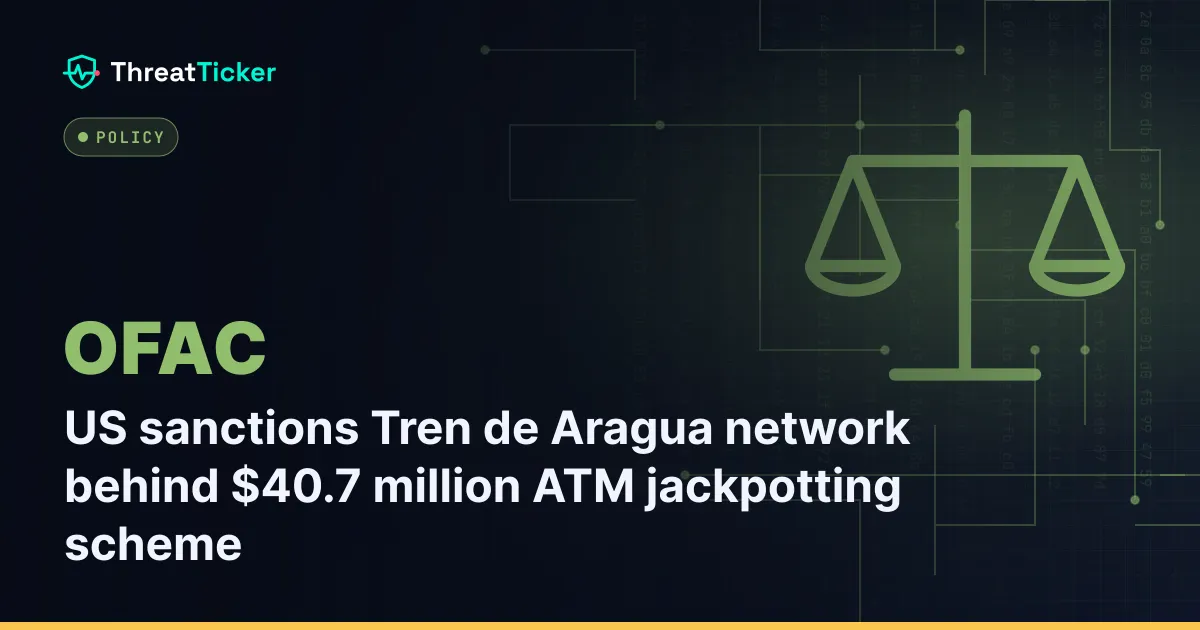 US sanctions Tren de Aragua network behind $40.7 million ATM jackpotting scheme