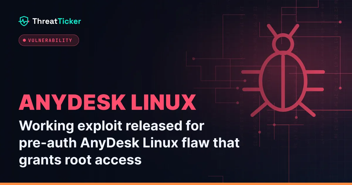 Working exploit released for pre-auth AnyDesk Linux flaw that grants root access